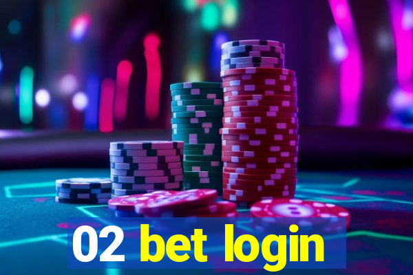 02 bet login